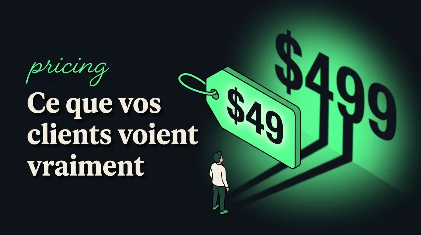 La psychologie des prix : ce que vos clients voient quand ils regardent votre tarif